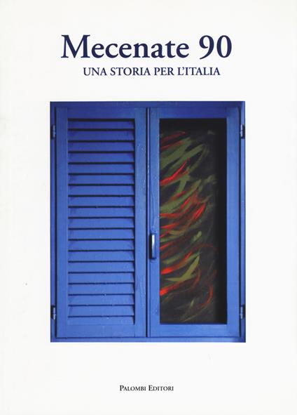 Mecenate 90. Una storia per l'Italia - copertina