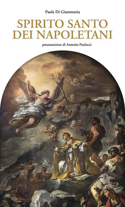 Spirito Santo dei napoletani - Paola Di Giammaria - copertina