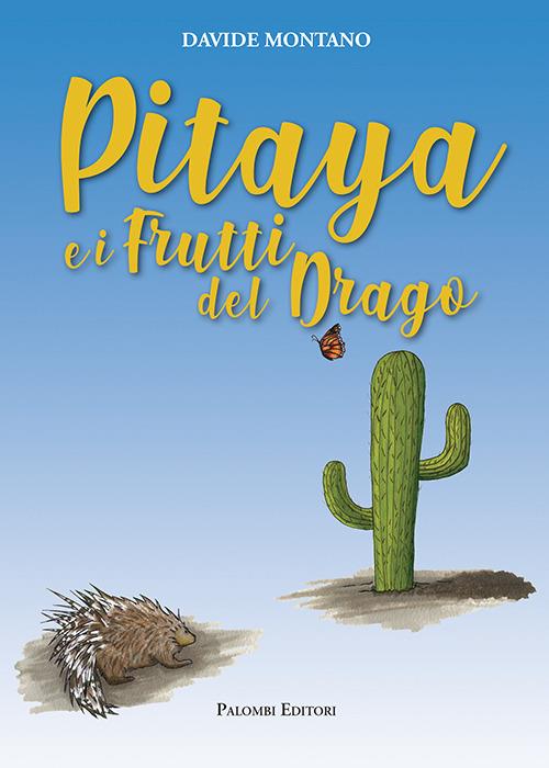 Pitaya e i frutti del drago - copertina