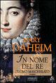 In nome del re. L'uomo mascherato - Mary Daheim - copertina