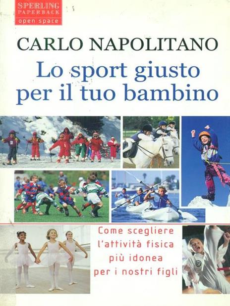 Lo sport giusto per il tuo bambino - Carlo Napolitano - 3