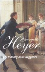 Il dandy della Reggenza