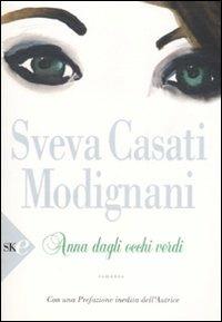 Anna dagli occhi verdi - Sveva Casati Modignani - copertina