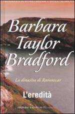 L' eredità. La dinastia di Ravenscar