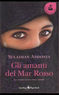 Gli amanti del Mar Rosso. La conseguenza dell'amore
