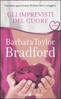 Gli imprevisti del cuore - Barbara Taylor Bradford - copertina