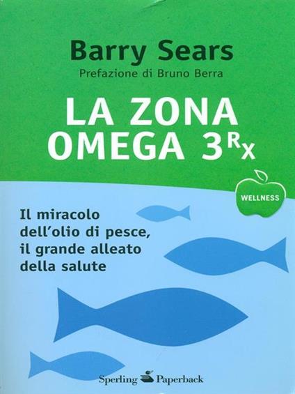 La Zona Omega 3rx - Barry Sears - copertina