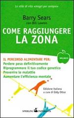 Come raggiungere la Zona