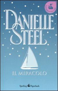 Il miracolo - Danielle Steel - copertina