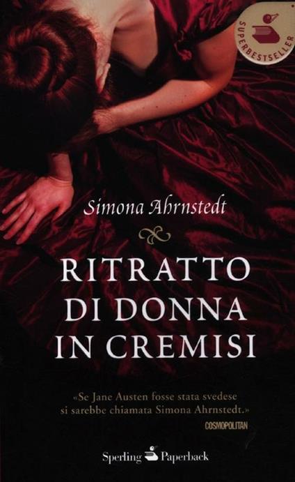 Ritratto di donna in cremisi - Simona Ahrnstedt - copertina