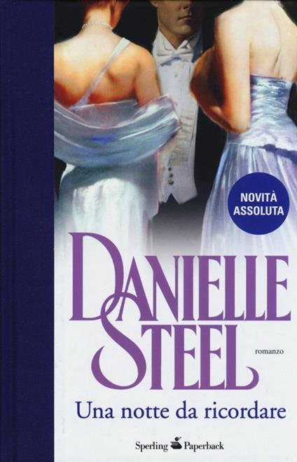Una notte da ricordare - Danielle Steel - copertina