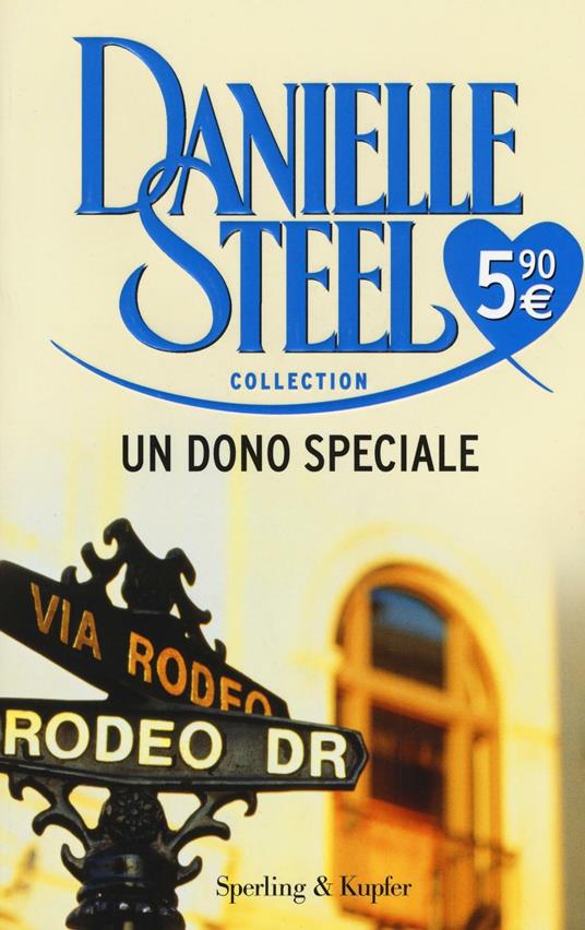 Un dono speciale - Danielle Steel - copertina