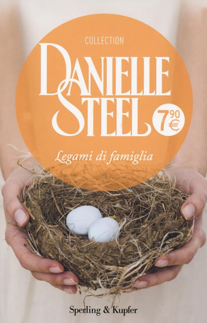 Legami di famiglia - Danielle Steel - copertina