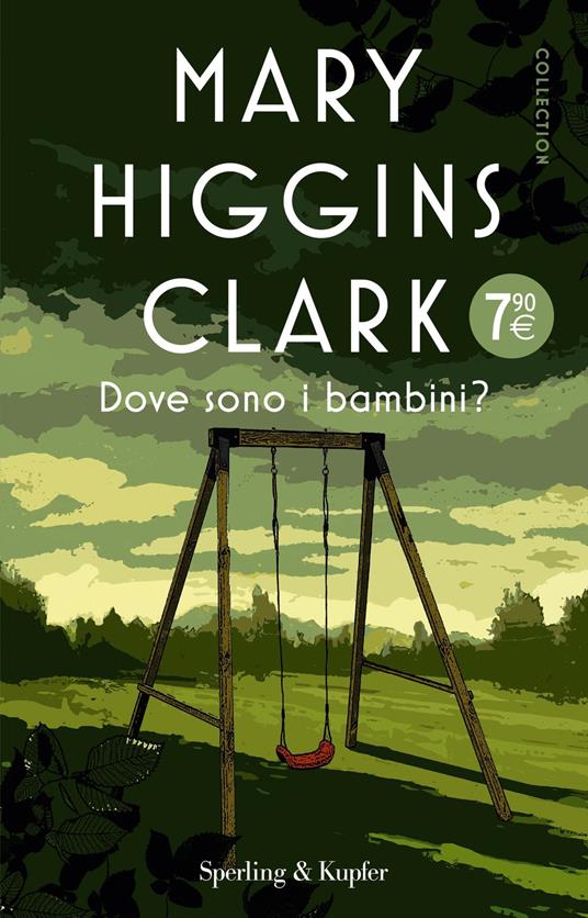 Dove sono i bambini? - Mary Higgins Clark - copertina