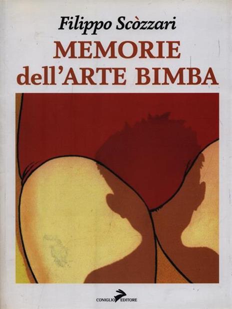Memorie dell'arte bimba - Filippo Scòzzari - 5