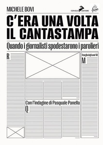 C'era una volta il Cantastampa. Quando i giornalisti spodestarono i parolieri - Michele Bovi,Pasquale Panella - copertina