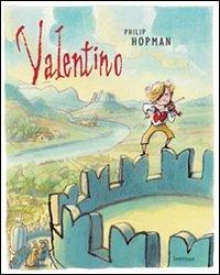 Valentino. Ediz. illustrata - Philip Hopman - copertina