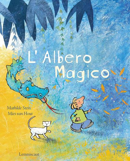 L' albero magico. Ediz. a colori - Mathilde Stein - copertina