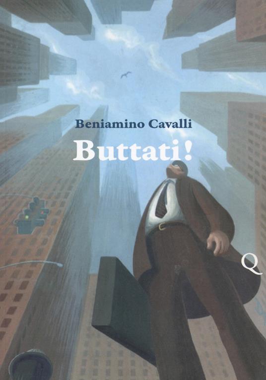 Buttati! - Beniamino Cavalli - copertina
