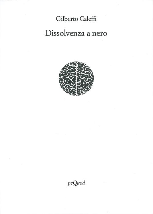Dissolvenza a nero - Gilberto Caleffi - copertina