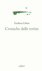 Cronache dalle rovine