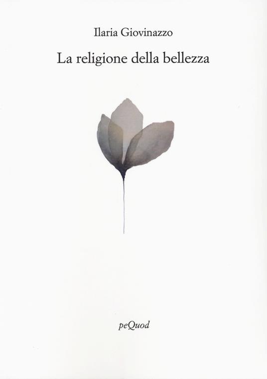 La religione della bellezza - Ilaria Giovinazzo - copertina