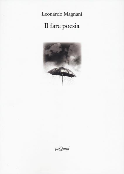 Il fare poesia - Leonardo Magnani - copertina