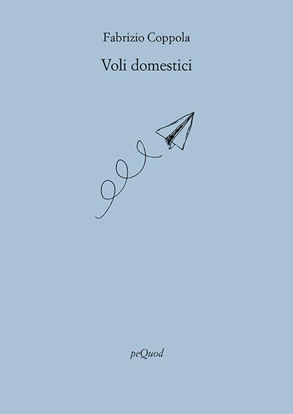 Voli domestici - Fabrizio Coppola - copertina