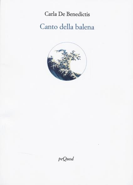 Canto della balena - Carla De Benedictis - copertina