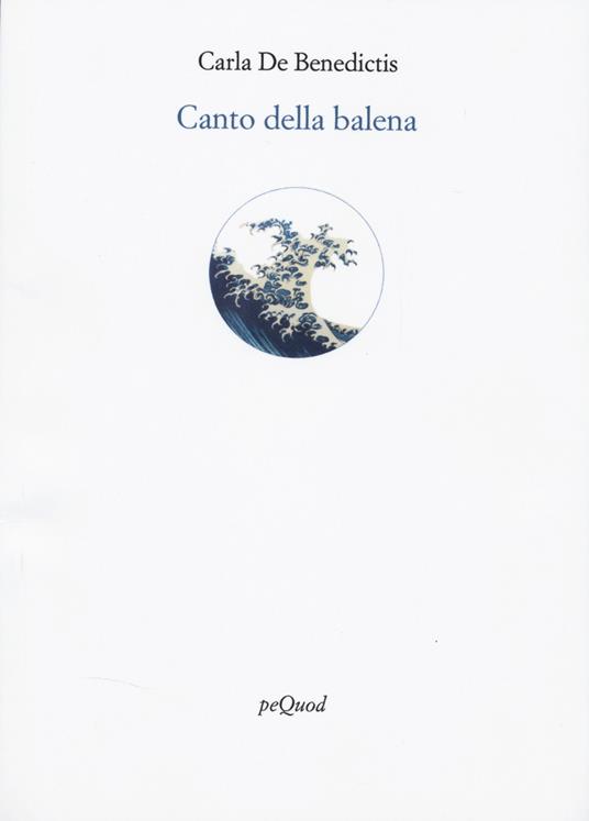 Canto della balena - Carla De Benedictis - copertina