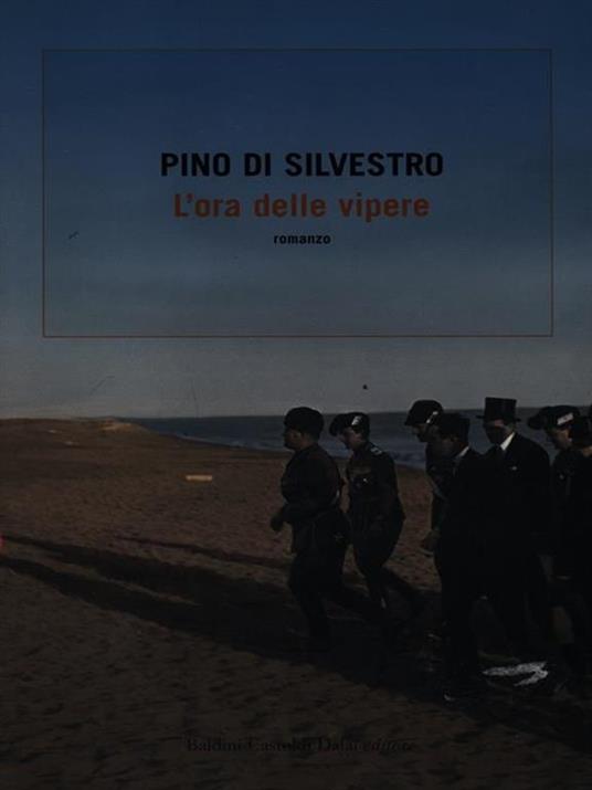L' ora delle vipere - Pino Di Silvestro - 2
