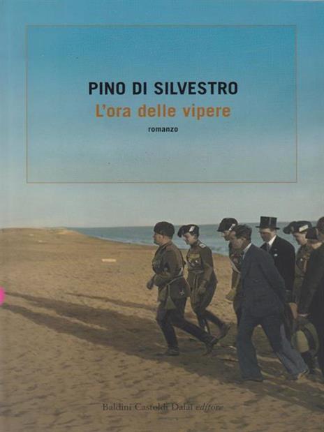 L' ora delle vipere - Pino Di Silvestro - 3