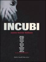 Incubi. Nuovo horror italiano