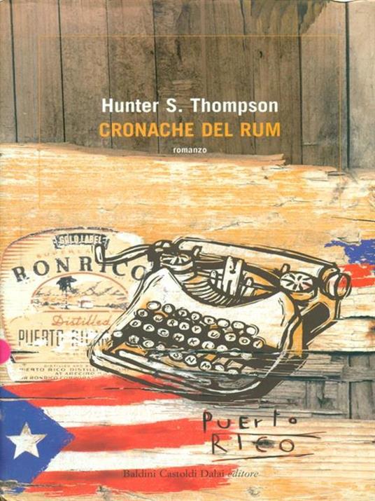 Cronache del rum - Hunter S. Thompson - 5