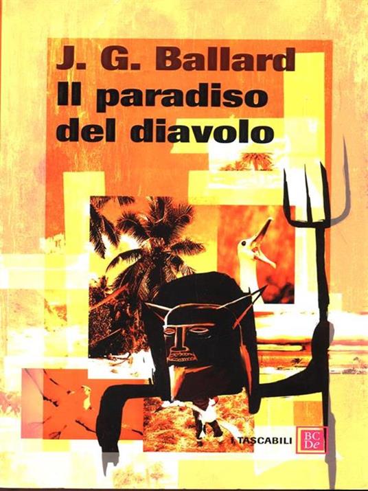 Il paradiso del diavolo - James G. Ballard - 3