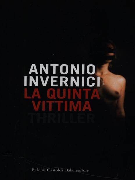 La quinta vittima - Antonio Invernici - 6