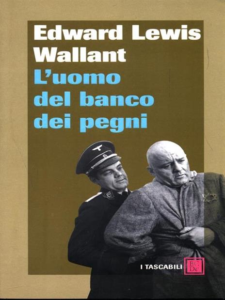 L' uomo del banco dei pegni - Edward L. Wallant - 3