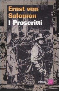 I Proscritti - Ernst von Salomon - copertina