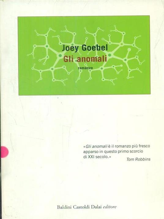 Gli anomali - Joey Goebel - 2