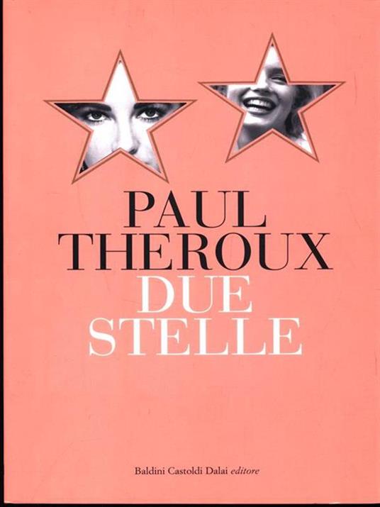 Due stelle - Paul Theroux - 3