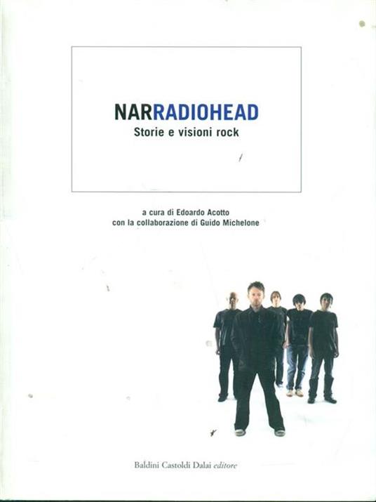 Narradiohead. Storie e visioni rock. Ediz. illustrata - 2
