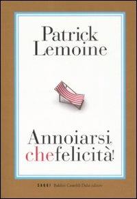 Annoiarsi, che felicità! - Patrick Lemoine - copertina