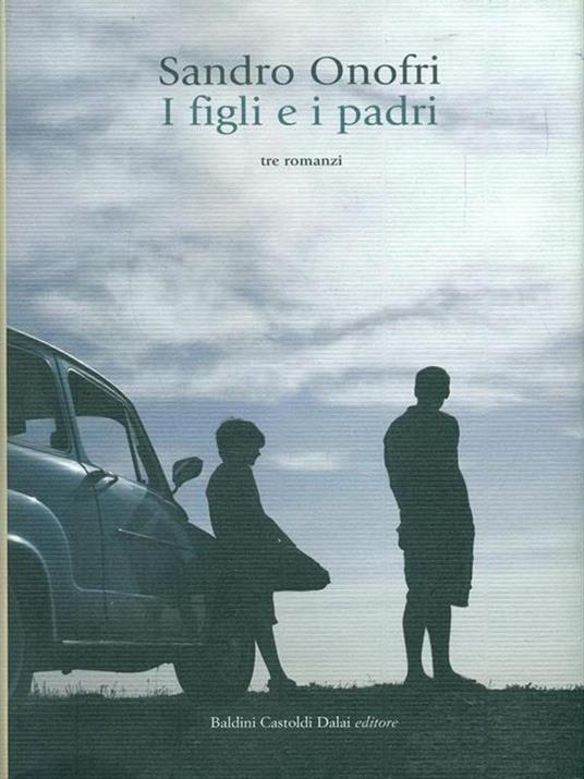 I figli e i padri - Sandro Onofri - 5