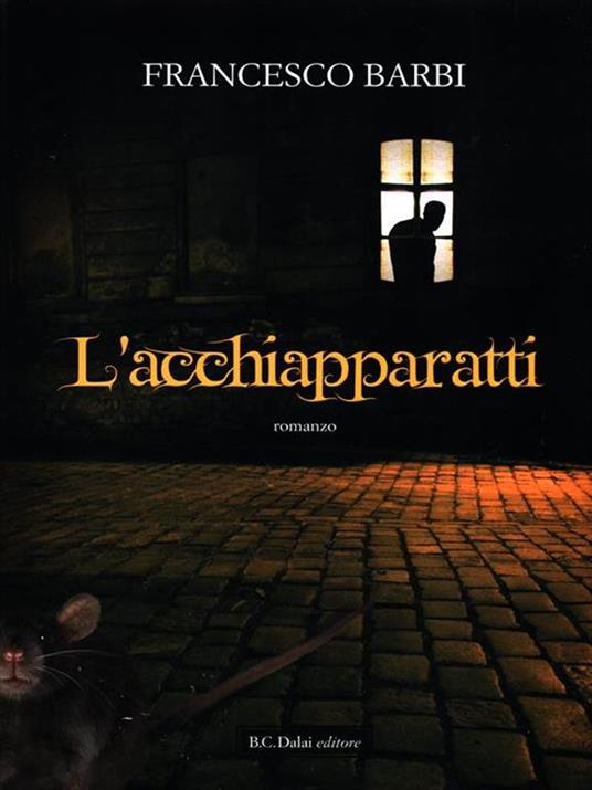 L' acchiapparatti - Francesco Barbi - 5