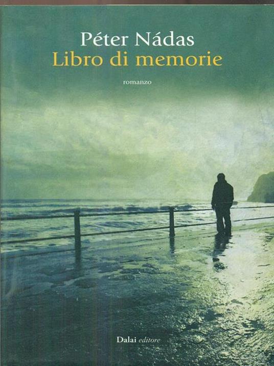 Libro di memorie - Péter Nádas - 3