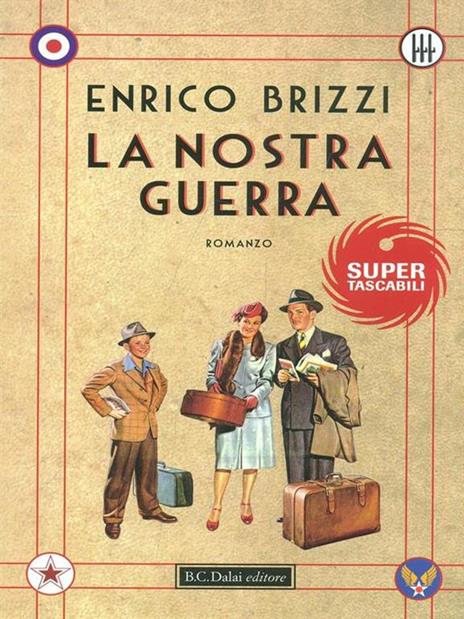 La nostra guerra - Enrico Brizzi - 3