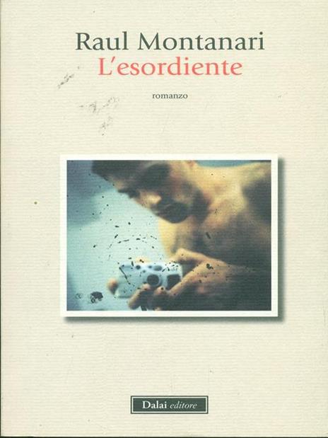 L' esordiente - Raul Montanari - 3