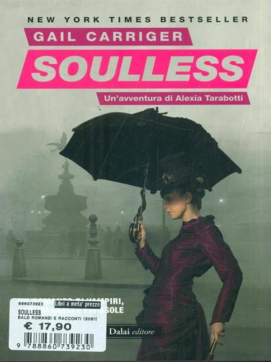 Soulless. Il protettorato del parasole. Vol. 1 - Gail Carriger - copertina