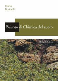 Libro Principi di chimica del suolo Mario Businelli