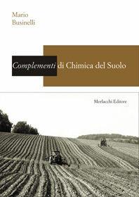 Libro Complementi di chimica del suolo Mario Businelli